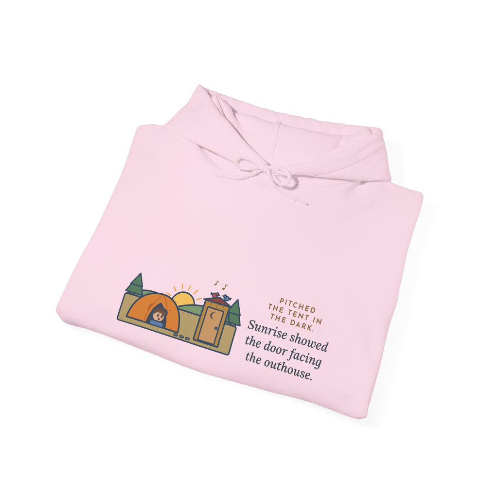 Funny Camping Hoodie, Pitched the Tent in the Dark, Outhouse View Humor