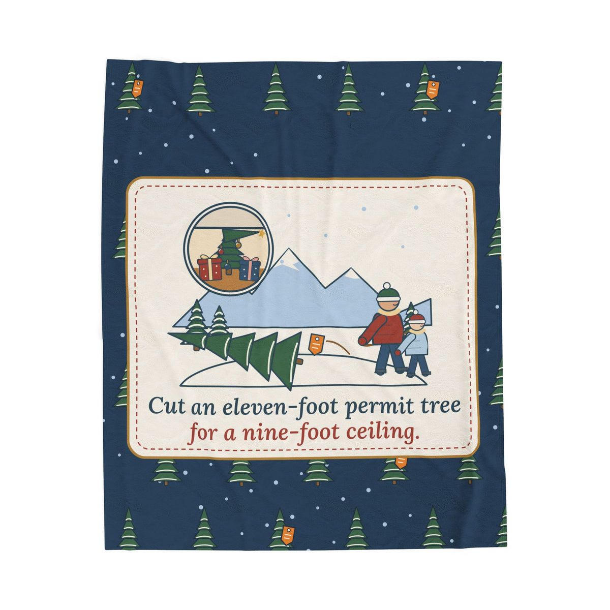 Colorado Christmas Tree Blanket - Cut an Eleven-Foot Permit Tree for a Nine-Foot Ceiling