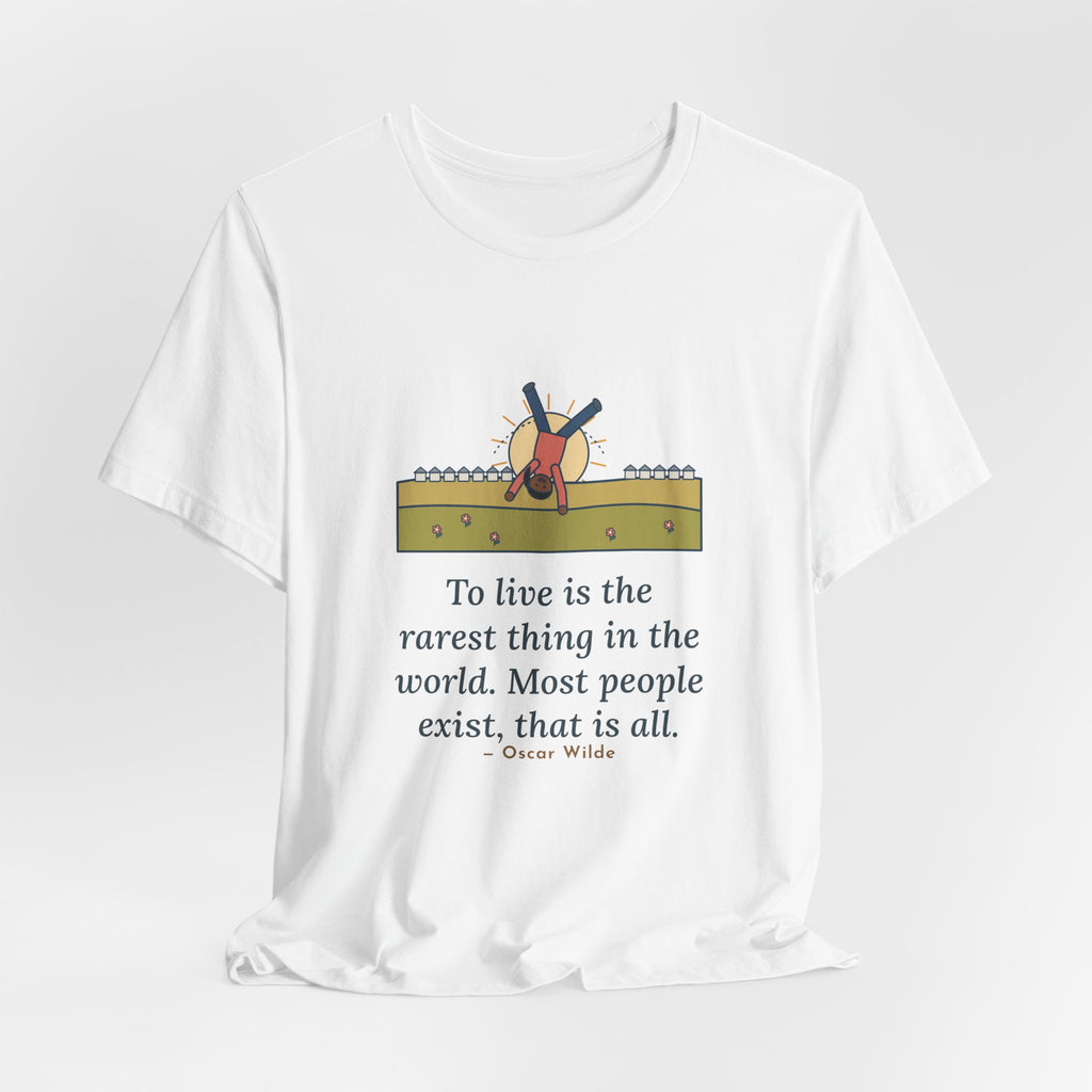 Oscar Wilde Quote T-Shirt, To Live Is the Rarest Thing in the World, Literary Cartwheel Meadow Tee