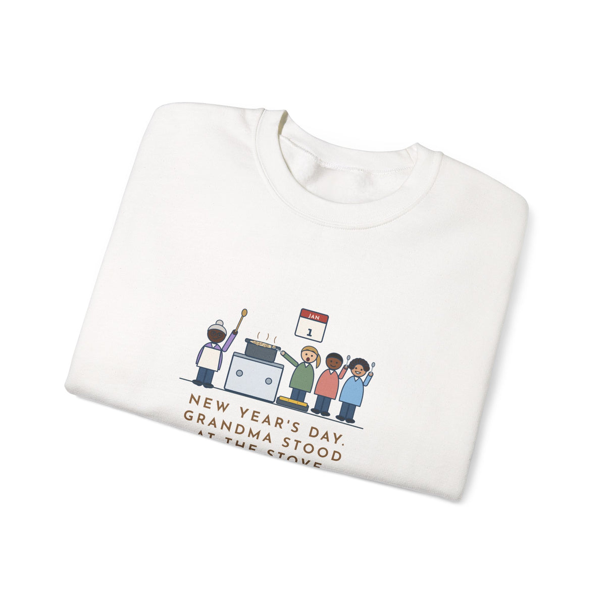 New Year's Day Sweatshirt, Grandma Stood at the Stove Until Everyone Ate a Spoonful of Peas for Luck, Funny Southern Kitchen Crewneck