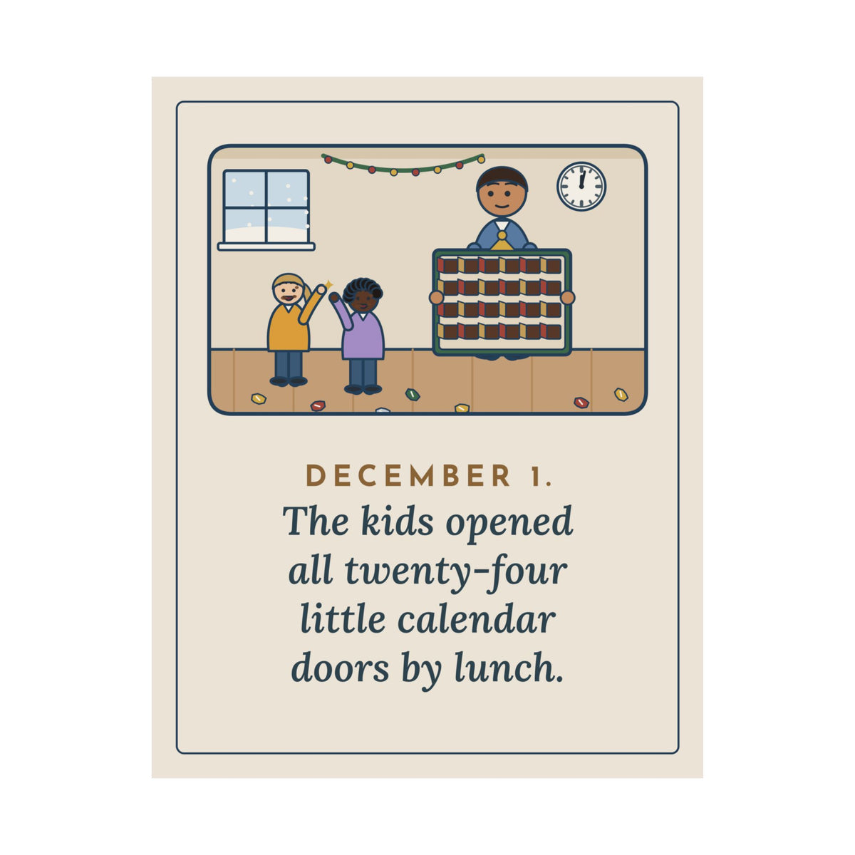 Countdown Calendar Poster, December 1, the Kids Opened All Twenty-Four Little Doors by Lunch, Funny December Kitchen Wall Art