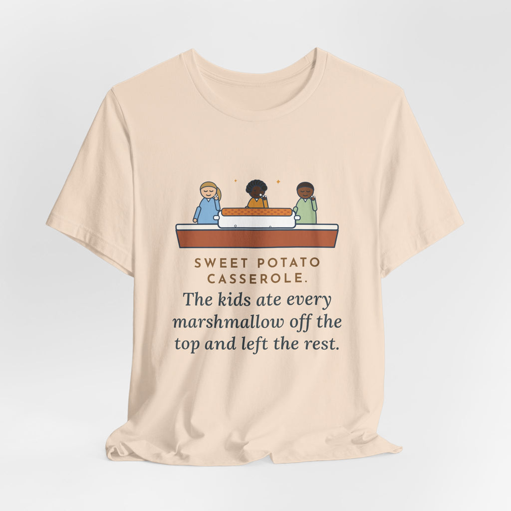Funny Thanksgiving T-Shirt, Sweet Potato Casserole, Kids Ate Every Marshmallow off the Top, Casserole Mystery Tee