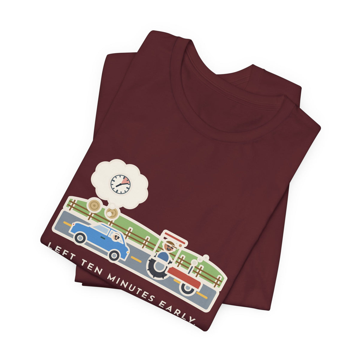 Funny Commuter T-Shirt, Left Ten Minutes Early, Spent Nine of Them Behind a Tractor, Country Road Tee