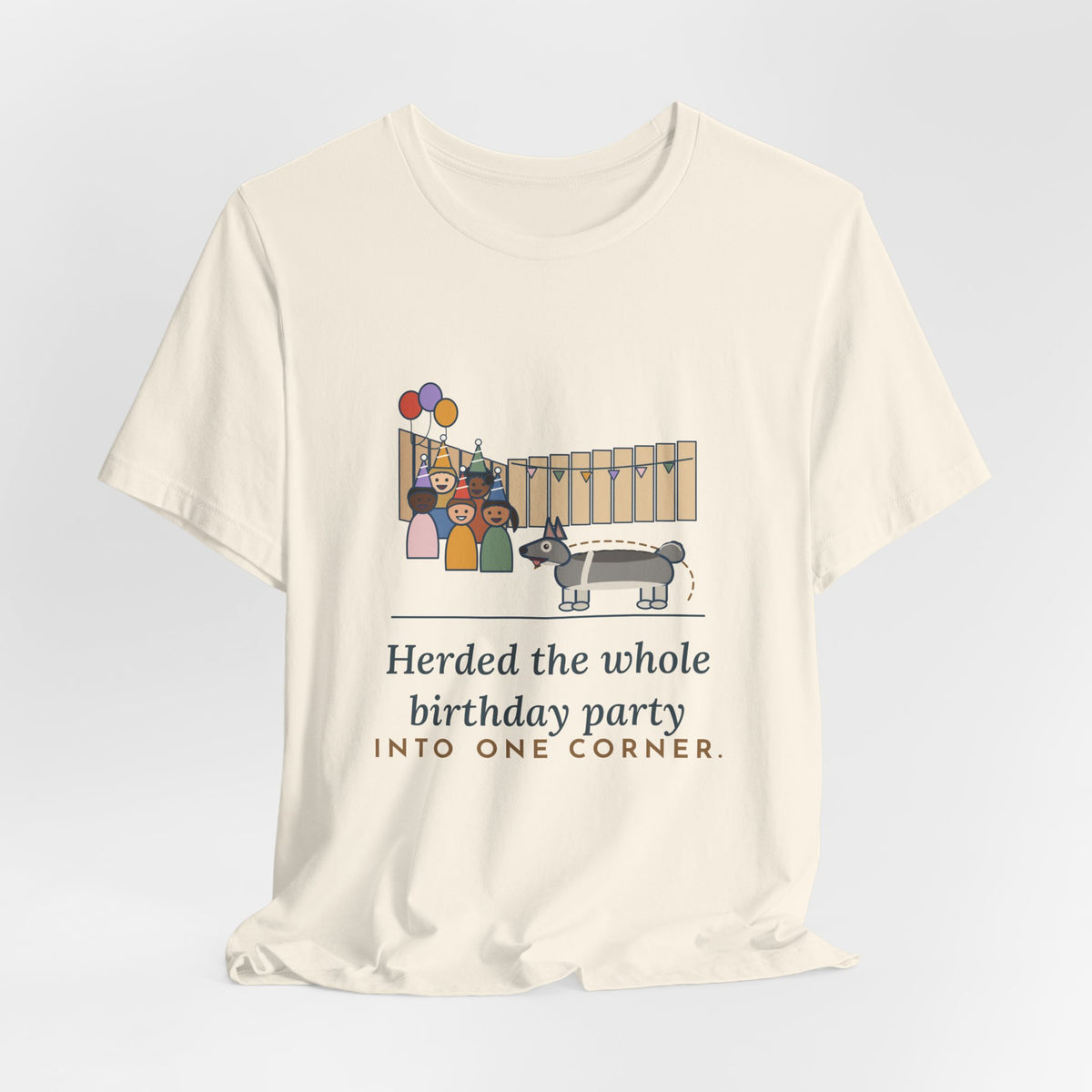Swedish Vallhund T-Shirt - Herded the Whole Birthday Party Into One Corner