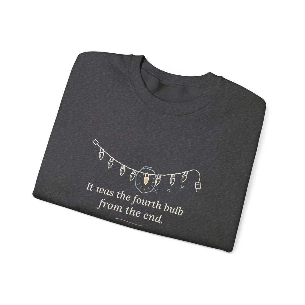 Funny Christmas Lights Crewneck Sweatshirt - It Was the Fourth Bulb From the End
