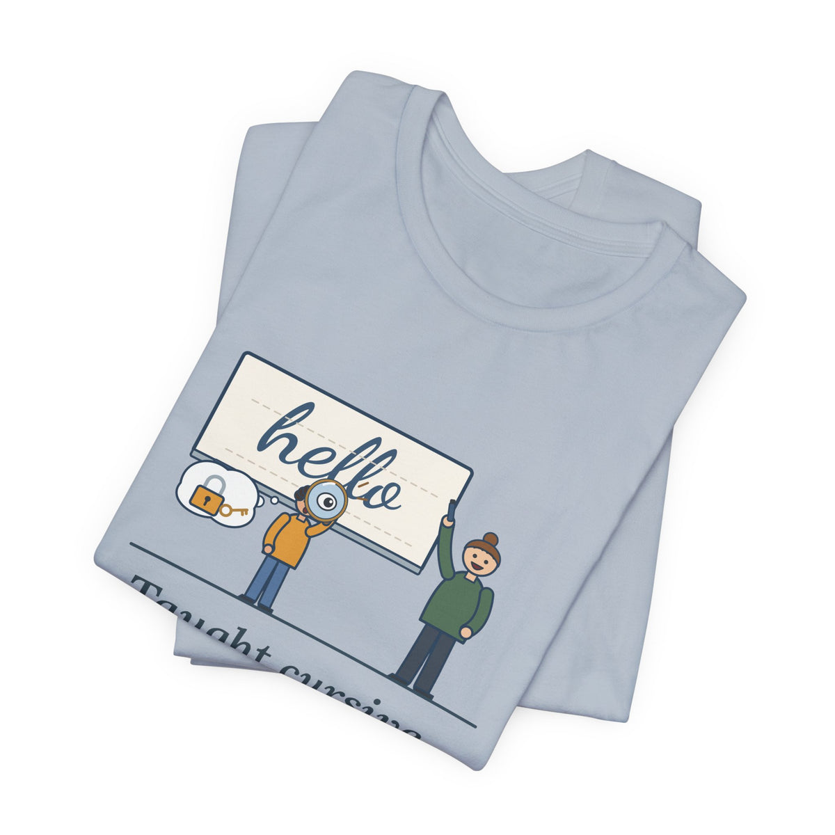 Cursive Handwriting Teacher T-Shirt - A Kid Asked If It Was a Secret Code