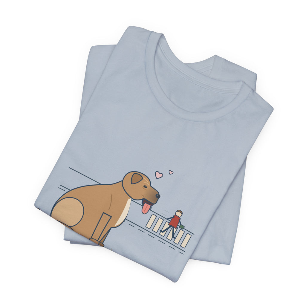 Cane Corso T-Shirt - Strangers Cross the Street. I Was Going to Lick Them.