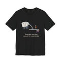 Concrete Finisher T-Shirt - Truck's on Site. Lunch Is Canceled. Concrete Worker Tee