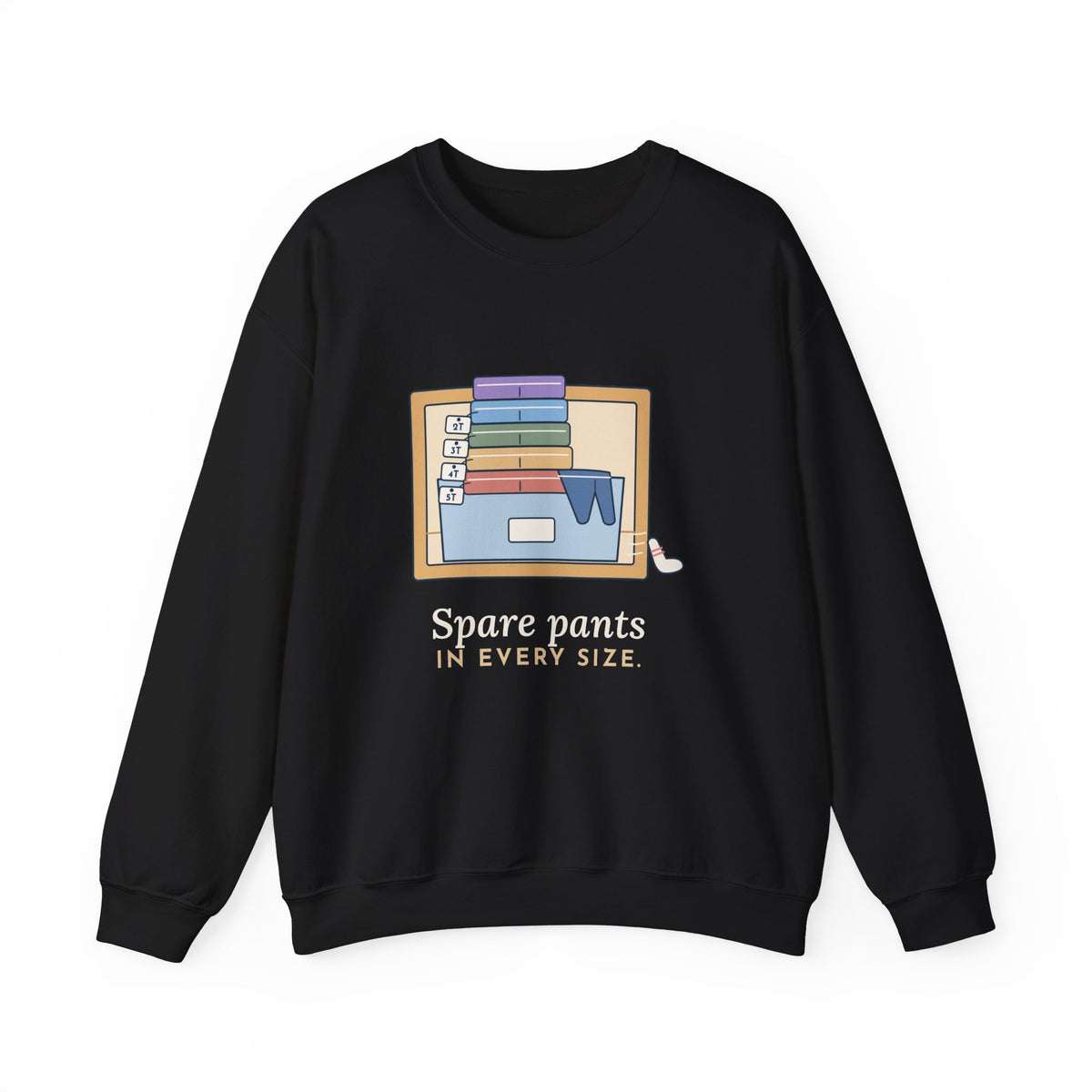 Preschool Teacher Crewneck Sweatshirt - Spare Pants in Every Size Gift