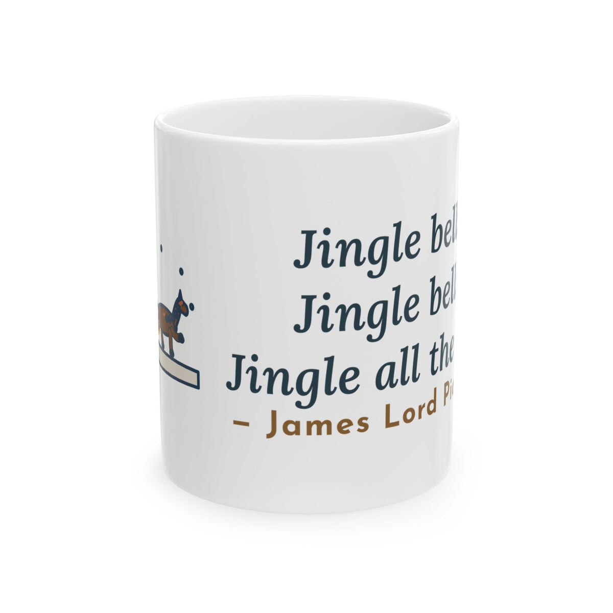 Pierpont Quote Mug, Sleigh Bells in the Snow, Christmas One-Horse Sleigh Coffee Mug 11oz