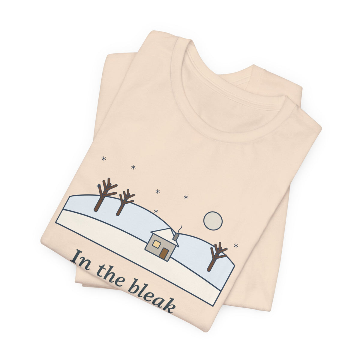 Rossetti Quote T-Shirt, In the Bleak Mid-Winter, Winter Snowy Cottage Hill Tee