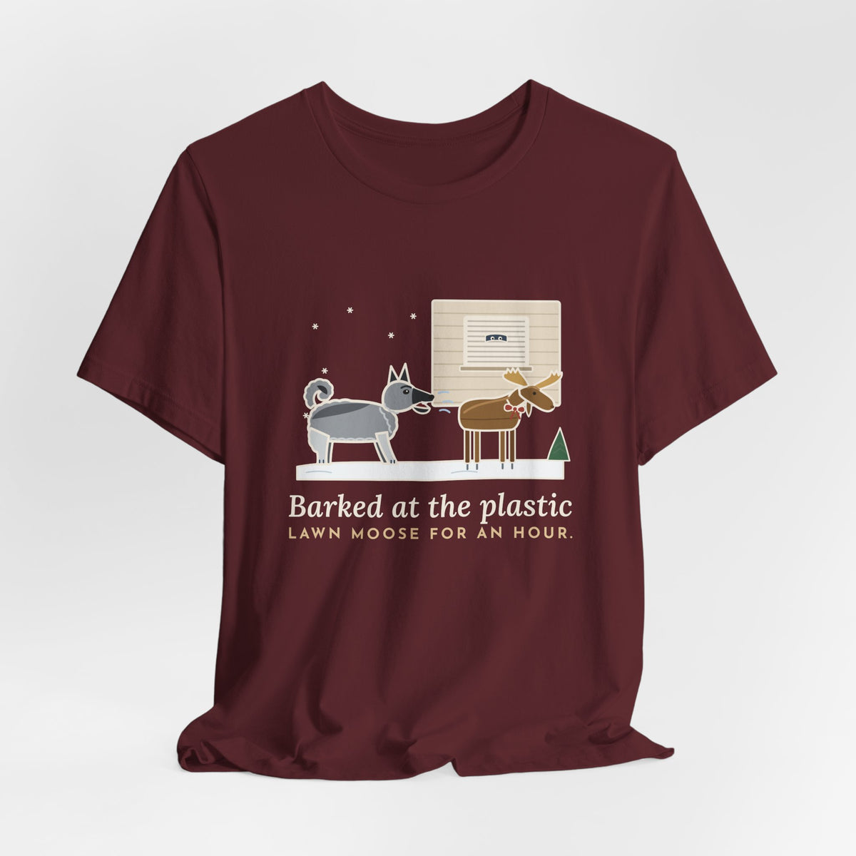 Norwegian Elkhound T-Shirt - Barked at the Plastic Lawn Moose for an Hour, Winter Dog Tee
