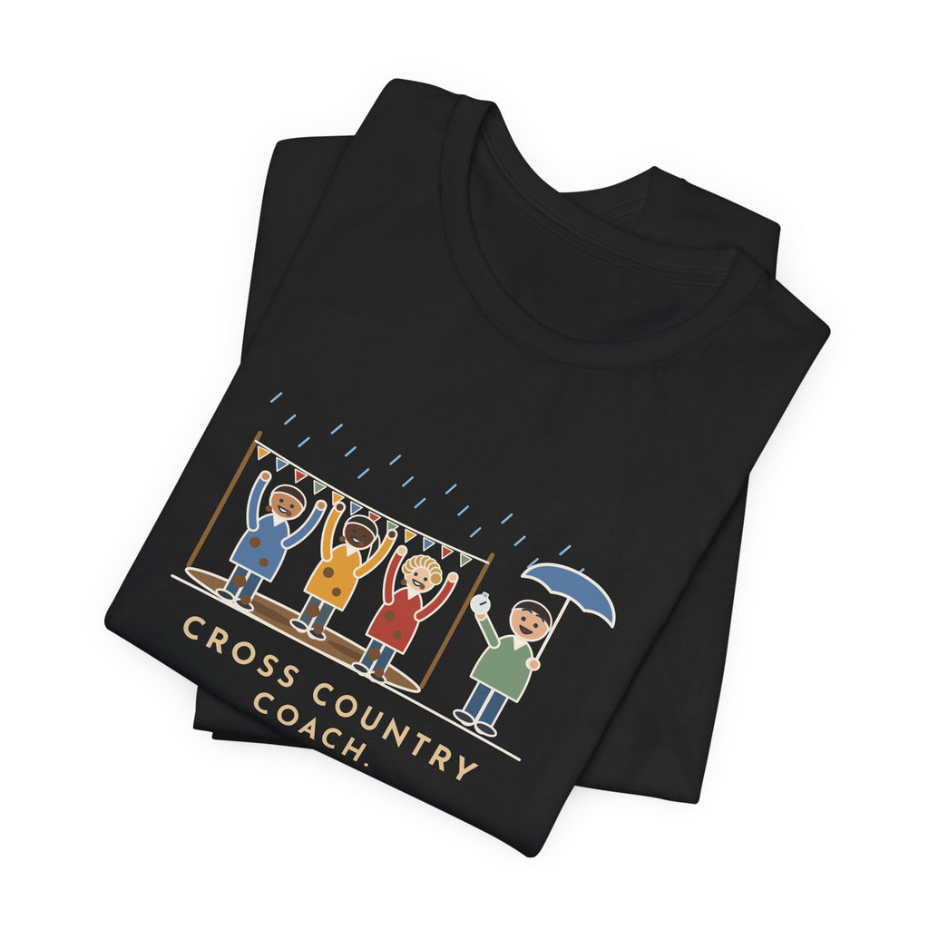 Funny Cross Country Coach T-Shirt, Every Runner Crossed the Line Covered in Mud, Every One Asked When the Next Meet Was, Muddy Finish Tee