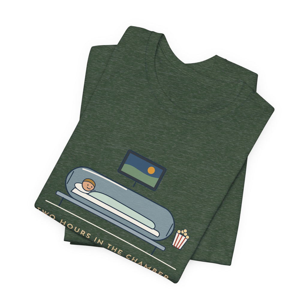 Hyperbaric Nurse T-Shirt - Two Hours in the Chamber, One Movie Start to Finish Funny Tee