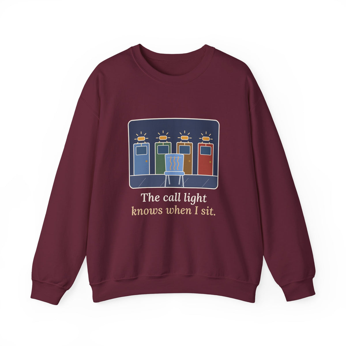 Certified Nursing Assistant Crewneck Sweatshirt - The Call Light Knows When I Sit