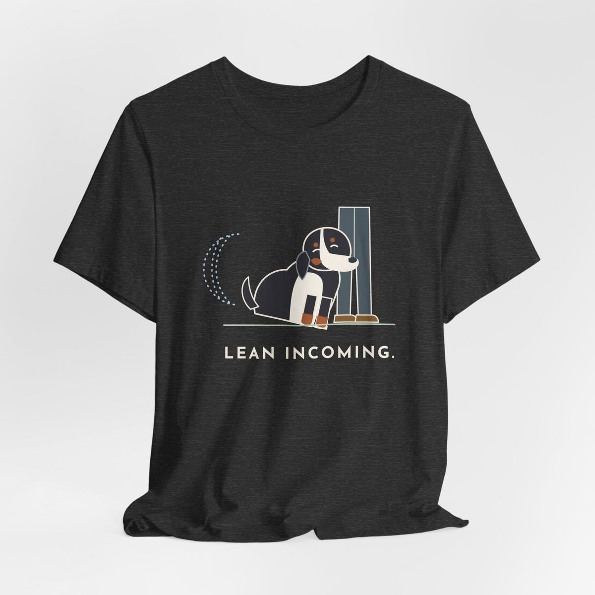 Bernese Mountain Dog T-Shirt - Lean Incoming Funny Berner Lean Tee