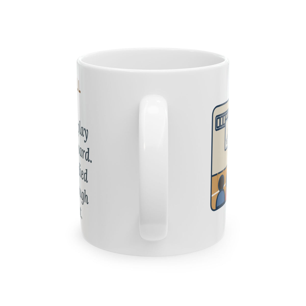 Basketball Coach Mug, Drew Up the Play, The Marker Died Halfway Through the Timeout, Funny Coffee Mug 11oz