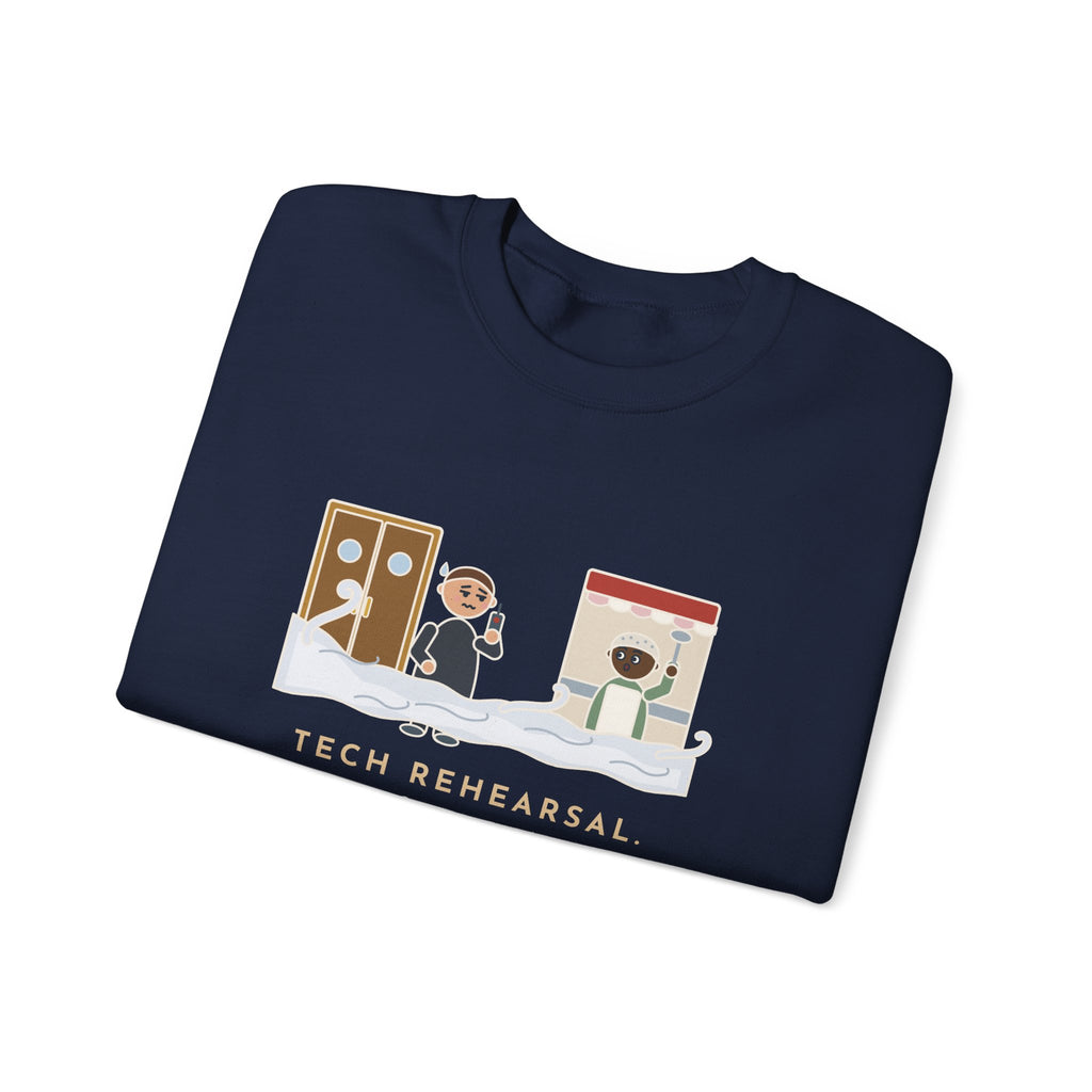 Stagecraft Teacher Crewneck Sweatshirt - Tech Rehearsal, the Fog Machine Reached the Cafeteria