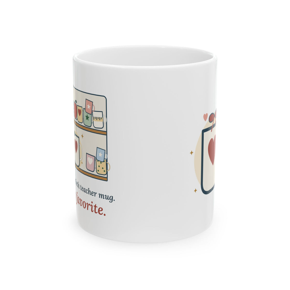 Teacher Christmas Mug - This Is My Fortieth Teacher Mug. It's My Favorite. Gift for Any K-12 Teacher
