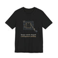 Knitting T-Shirt - Gauge Swatch: Skipped. Consequences: Pending. Knitter Tee