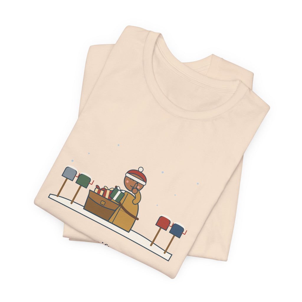 Mail Carrier Christmas T-Shirt - I Know Every Gift on Your List. I'm Not Telling