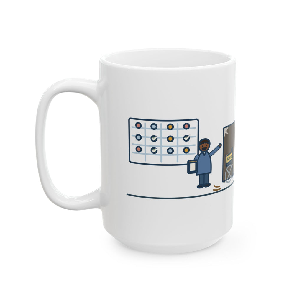 Large Bed Management Mug 15oz - The Wheelchair Nobody Had Seen Since June