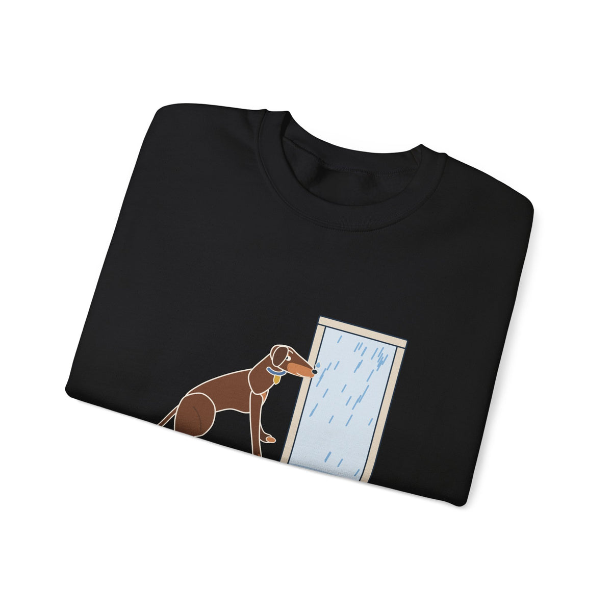 Doberman Crewneck Sweatshirt - Guard Dog. Won't Go Out in the Rain. Dobie Gift