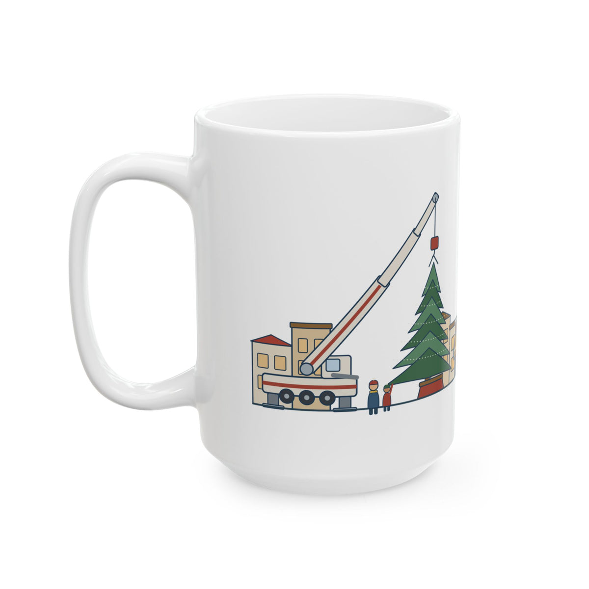 Large 15oz Crane Operator Mug - Set the Town Christmas Tree. Signalman Says It's Straight