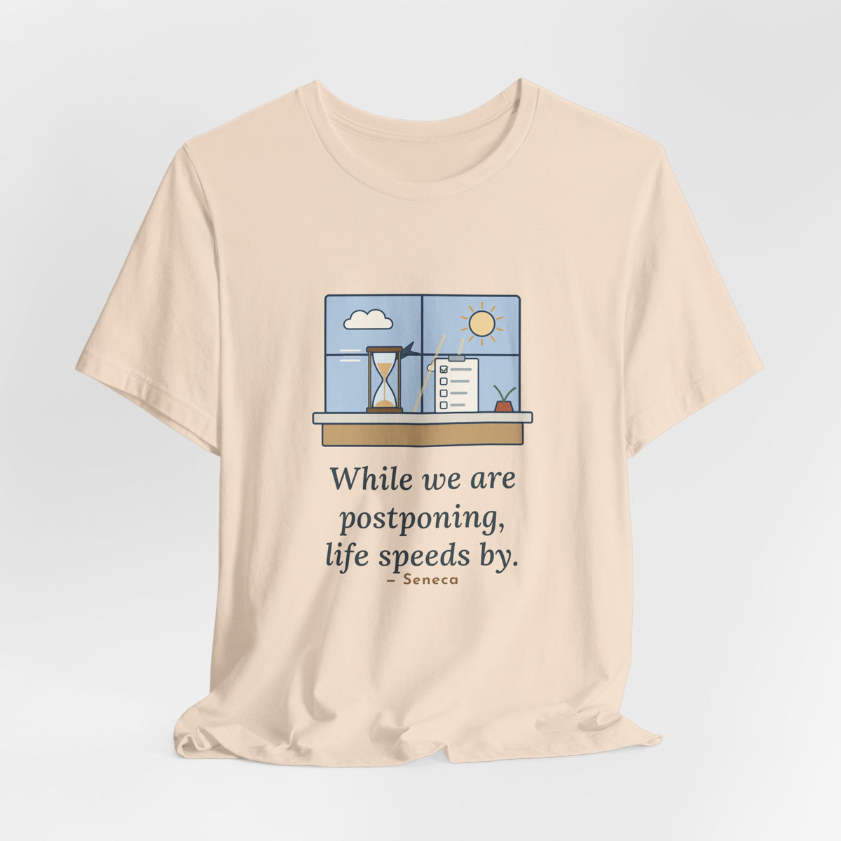 Seneca Quote T-Shirt, While We Are Postponing, Life Speeds By, Stoic Swift Past the Window Tee