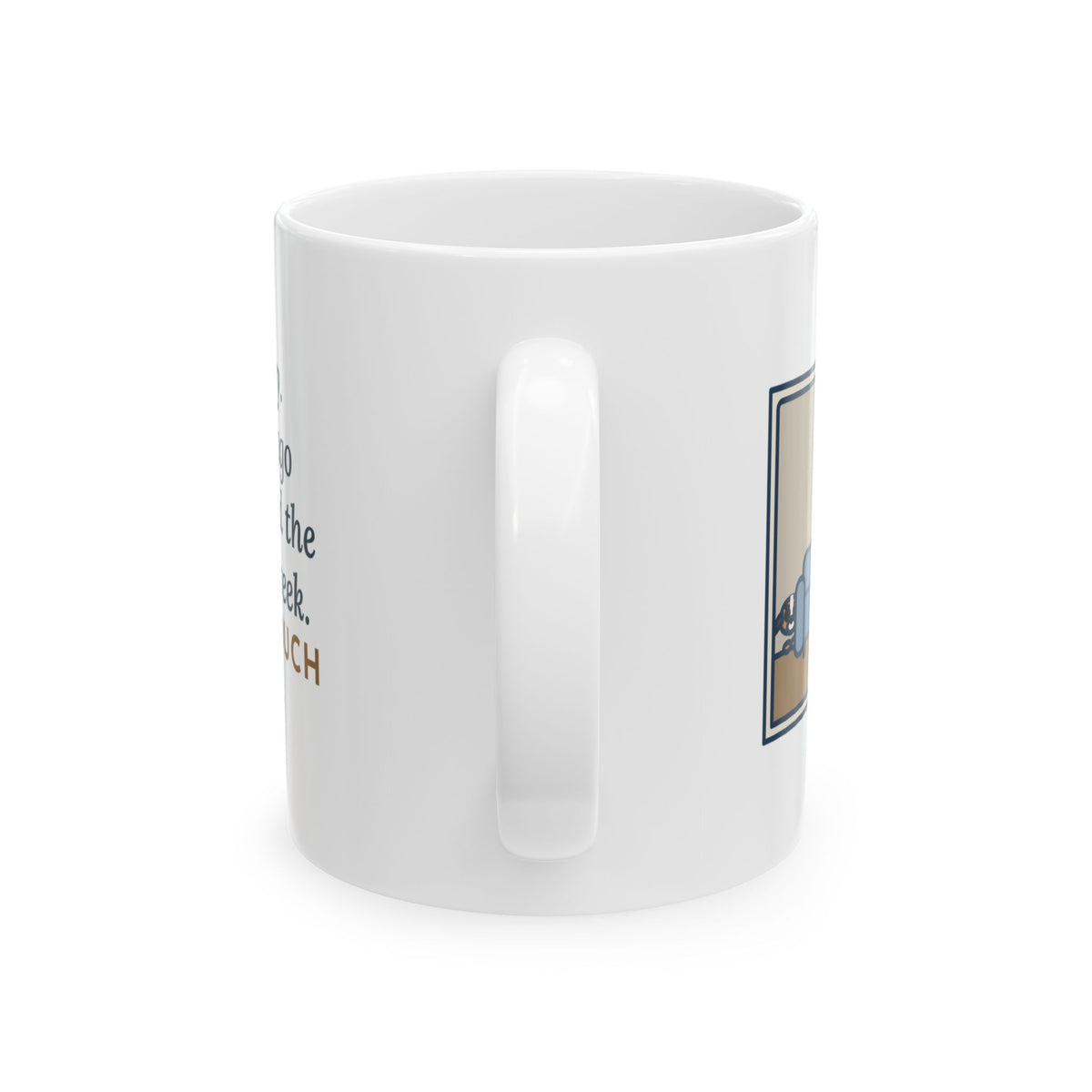Gotcha Day Mug, Five Years Ago She Hid Behind the Couch, Now the Couch Is Hers, Funny Coffee Mug 11oz