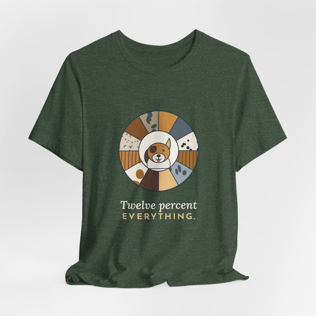 Mixed Breed Dog T-Shirt - Twelve Percent Everything Funny Mutt Owner Tee