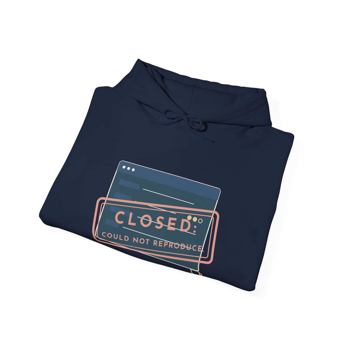 IT Help Desk Hoodie - Closed: Could Not Reproduce. Sysadmin Server Room Hooded Sweatshirt