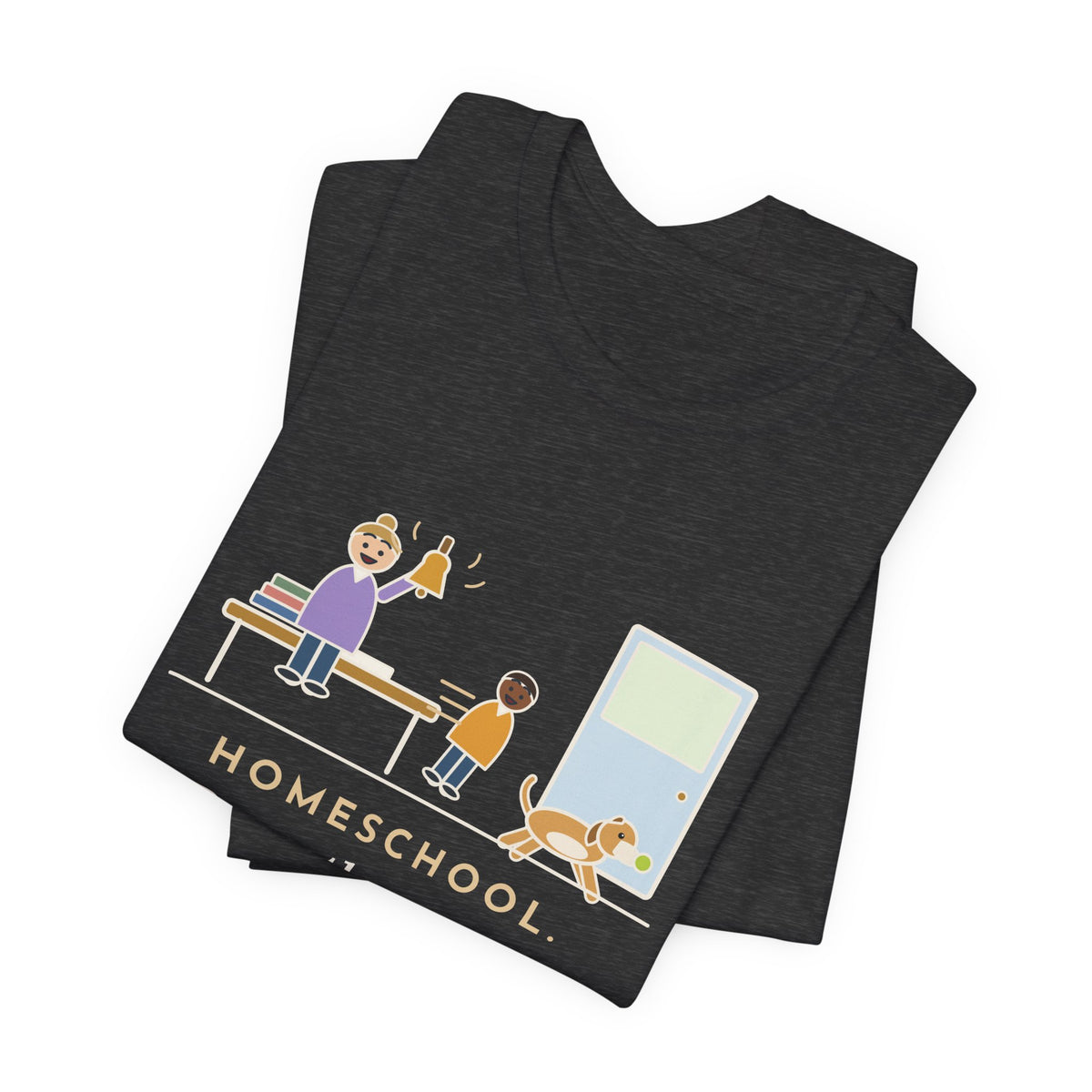 Homeschool Parent T-Shirt - Rang the Recess Bell for One Kid and the Dog