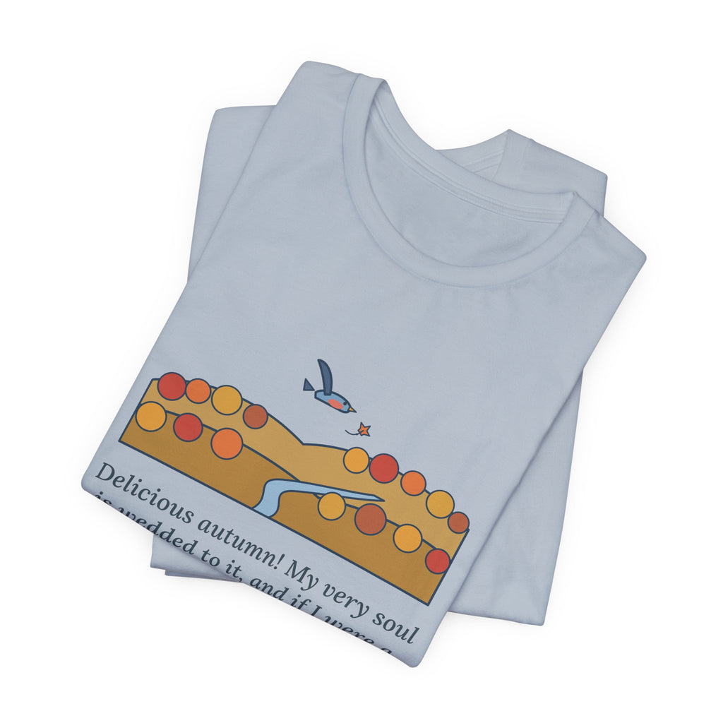 George Eliot Quote T-Shirt, Fly About the Earth Seeking the Successive Autumns, Fall Bird over the Hills Tee