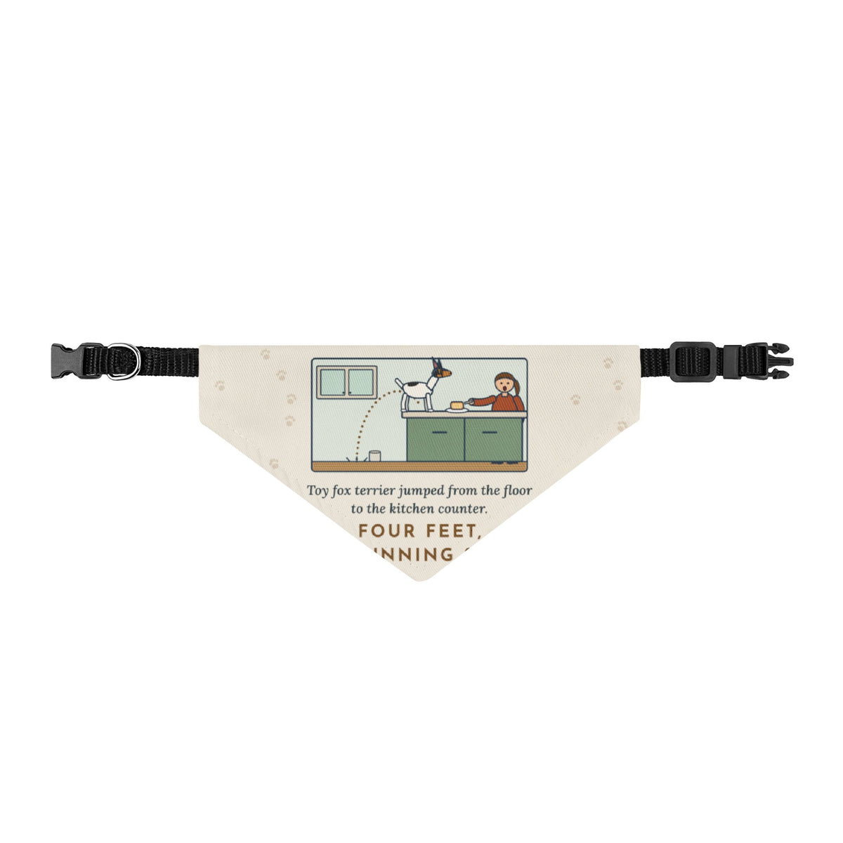 Toy Fox Terrier Bandana, Floor to Kitchen Counter, Four Feet, No Running Start, Clip-on Pet Bandana