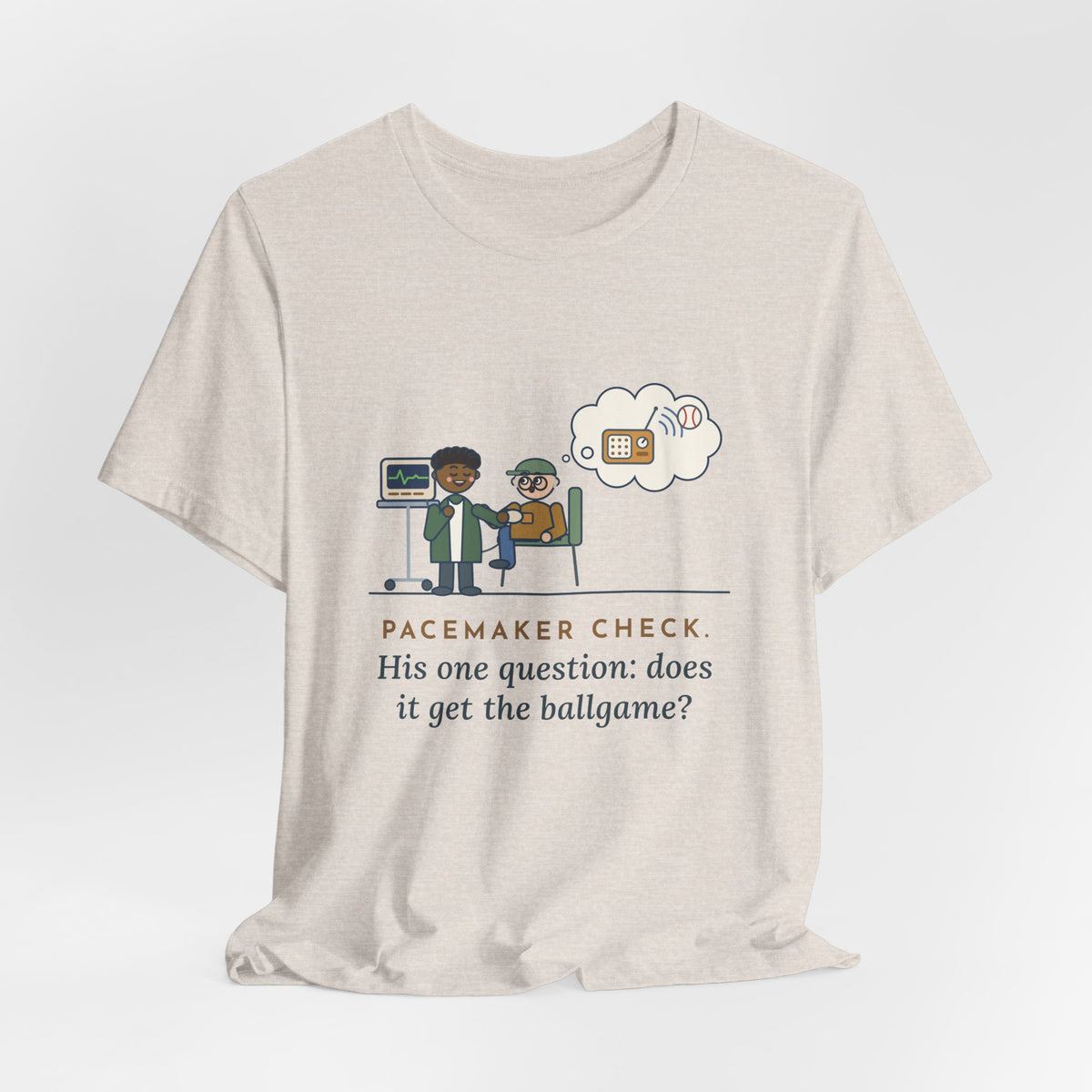Cardiac Device Clinic Nurse T-Shirt - Pacemaker Check, Does It Get the Ballgame Funny Nurse Tee