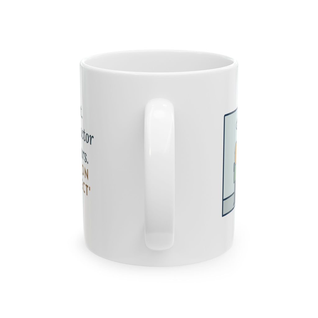 Surgical First Assist Mug, Three Hours Holding Steady for One Word of Praise, Funny Coffee Mug 11oz