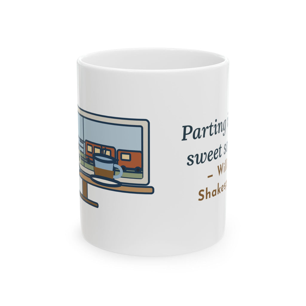 Shakespeare Quote Mug, Parting Is Such Sweet Sorrow, Literary Cafe Window Coffee Mug 11oz