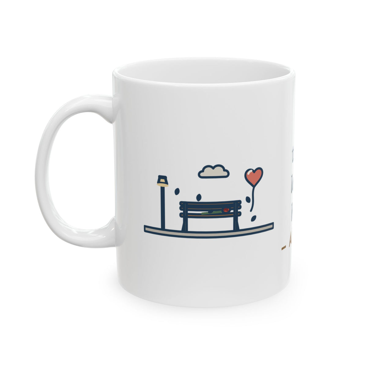 Tennyson Quote Mug, 'Tis Better to Have Loved and Lost, Love Park Bench Balloon Coffee Mug 11oz