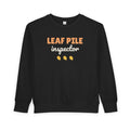 Leaf Pile Inspector Toddler Sweatshirt, Autumn Toddler Crewneck
