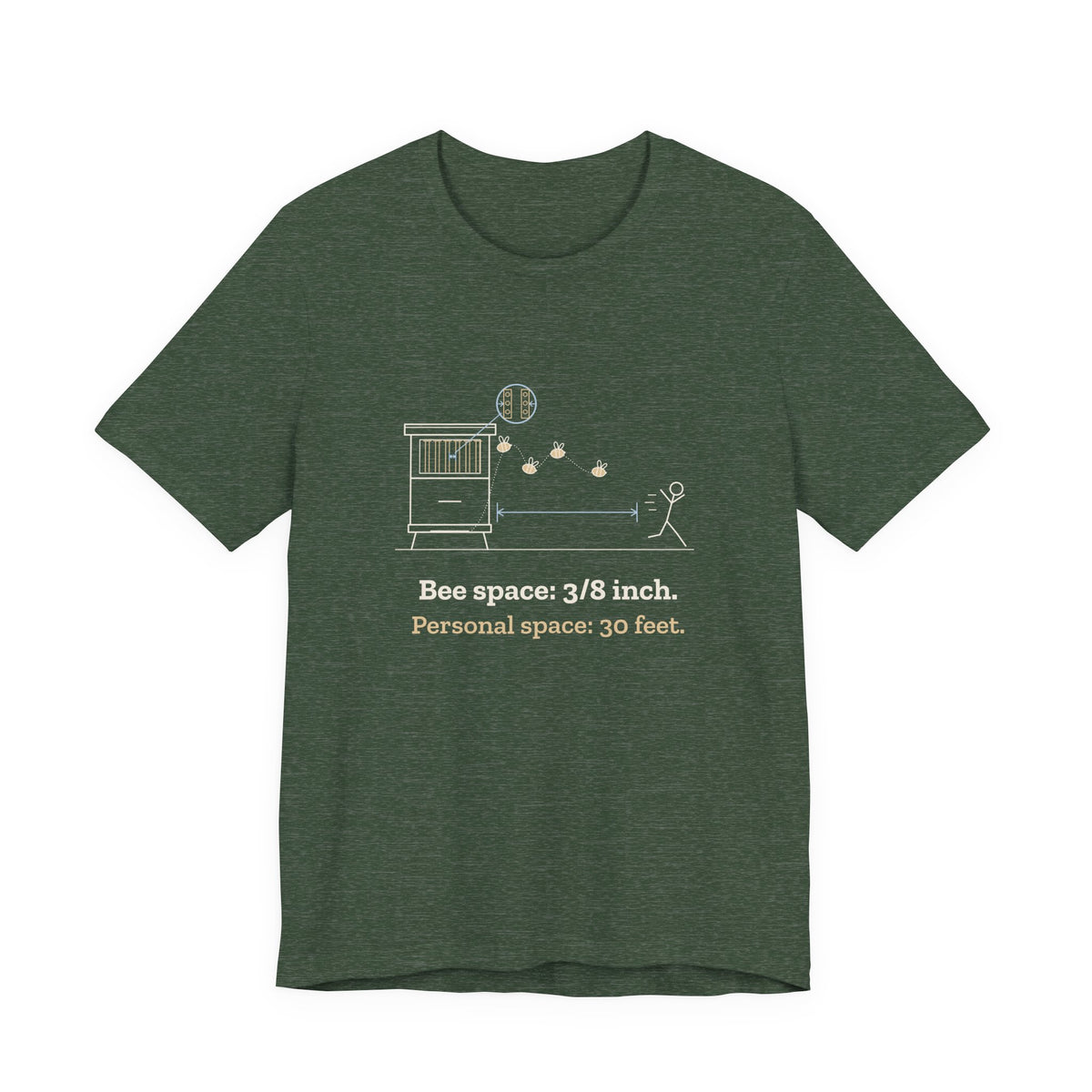 Beekeeping T-Shirt - Bee Space: 3/8 Inch. Personal Space: 30 Feet. Beekeeper Tee
