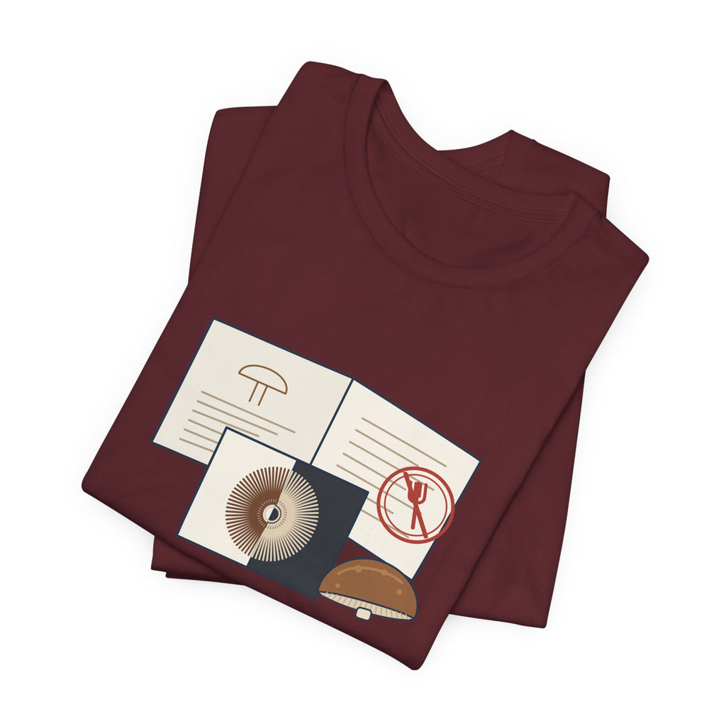 Mushroom T-Shirt - Took a Spore Print. Still Not Eating It. Funny Mycology Tee