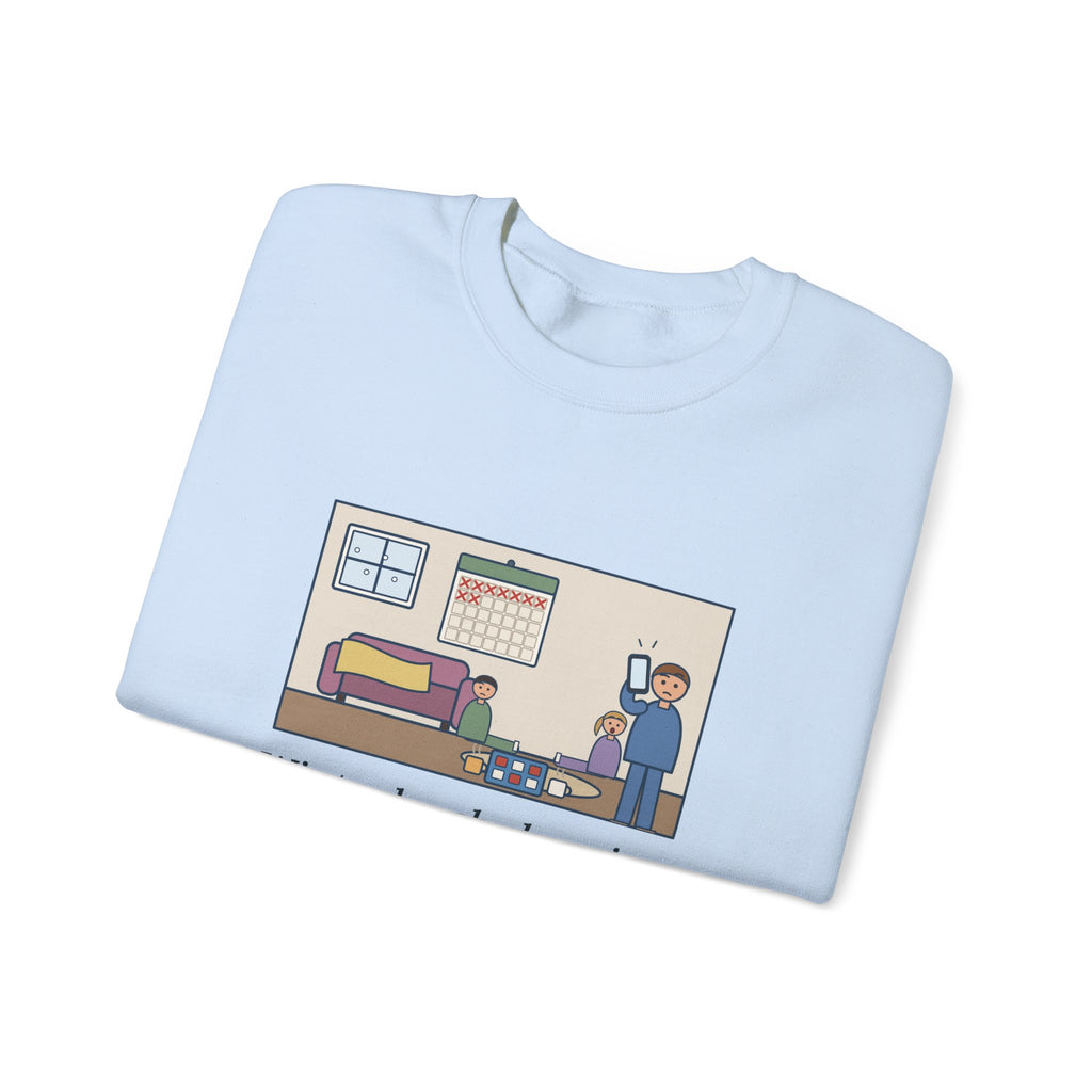 Winter Break Sweatshirt, Day Nine, The Kids Asked Which Day It Was, I Checked My Phone, Funny Pajama Living Room Crewneck