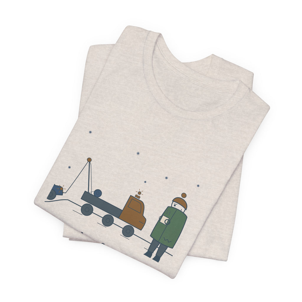 Tow Truck Operator T-Shirt - Worst Day of Your Week. Tuesday of Mine. Funny Tow Tee