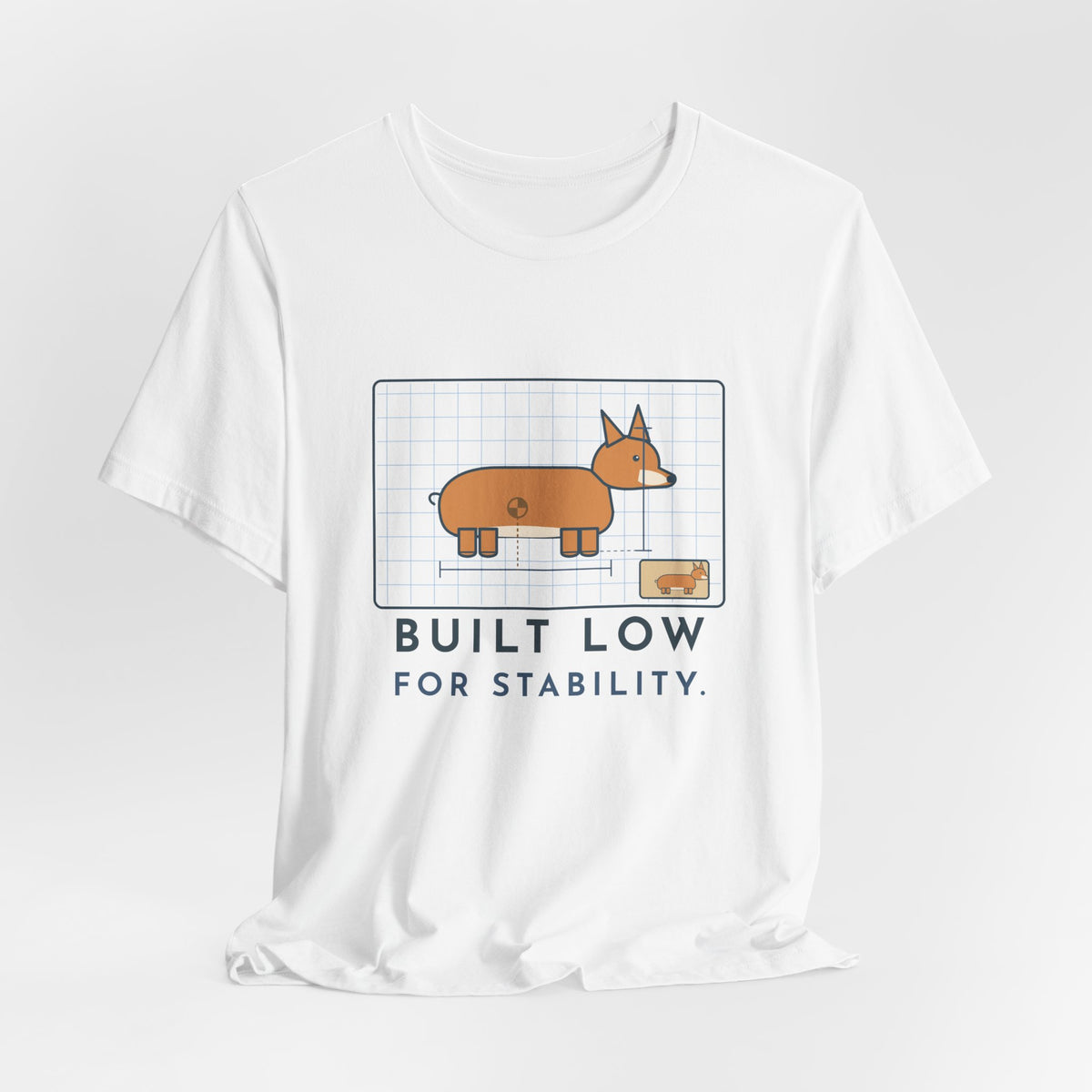 Corgi T-Shirt - Built Low for Stability Corgi Owner Blueprint Tee