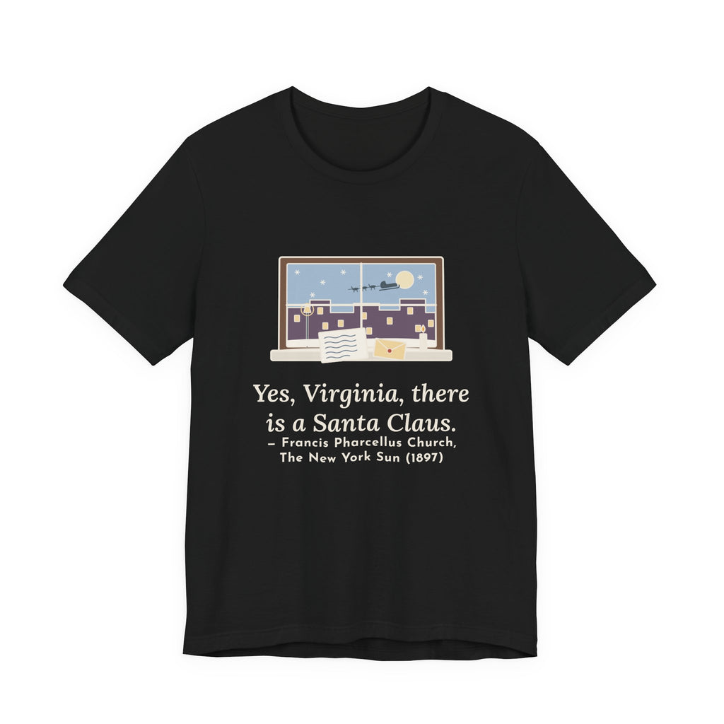 F. P. Church Quote T-Shirt, Yes Virginia 1897 Editorial, Christmas Snowy Windowsill Letter Tee