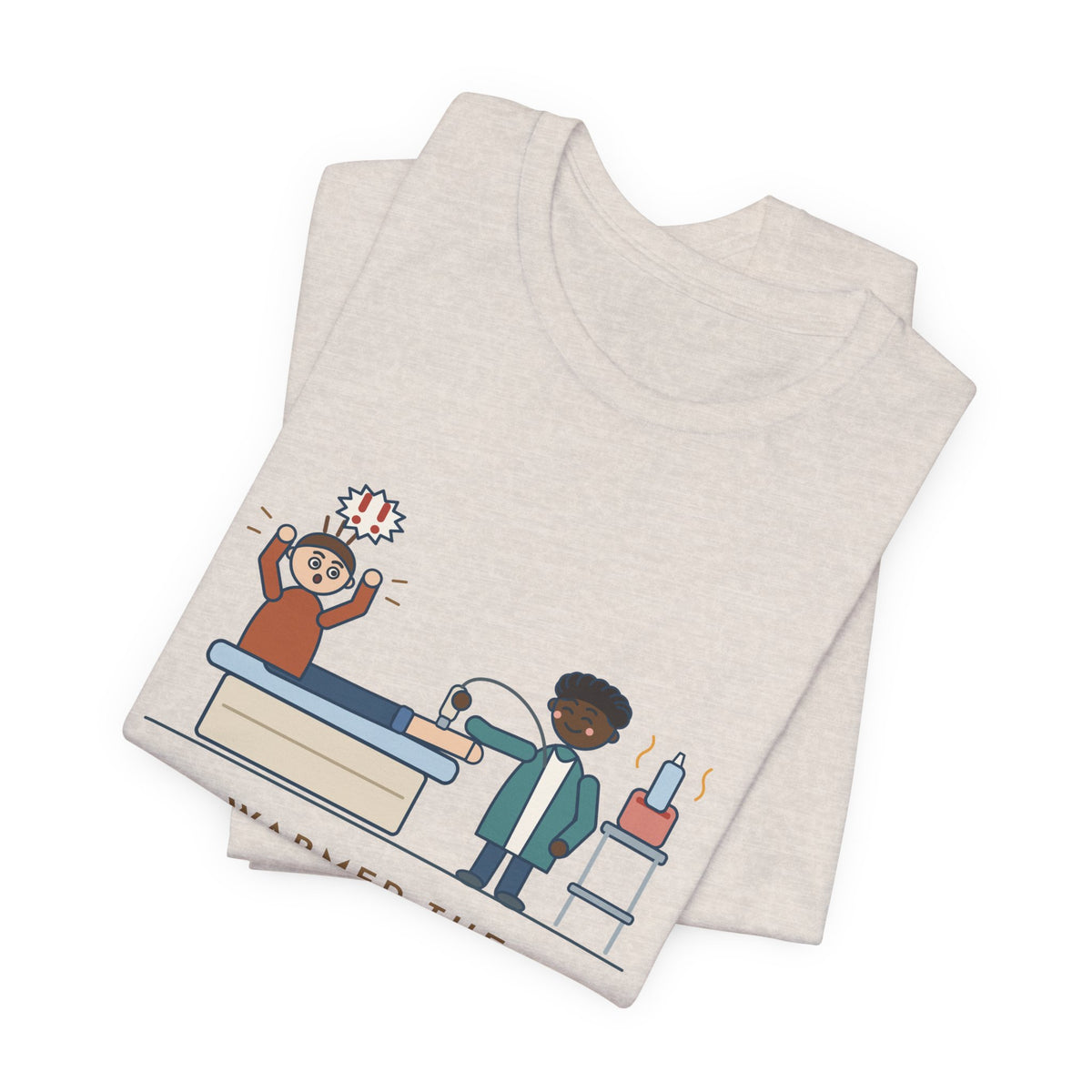 Vascular Lab Nurse T-Shirt - Warmed the Ultrasound Gel, He Still Yelped Funny Nurse Tee