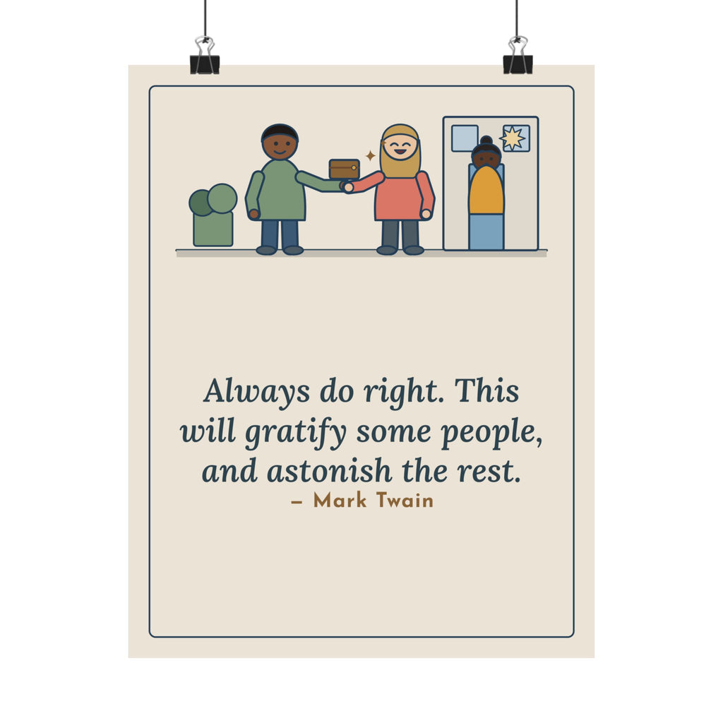 Mark Twain Quote Poster, Always Do Right, Humor Returned Wallet Wall Art