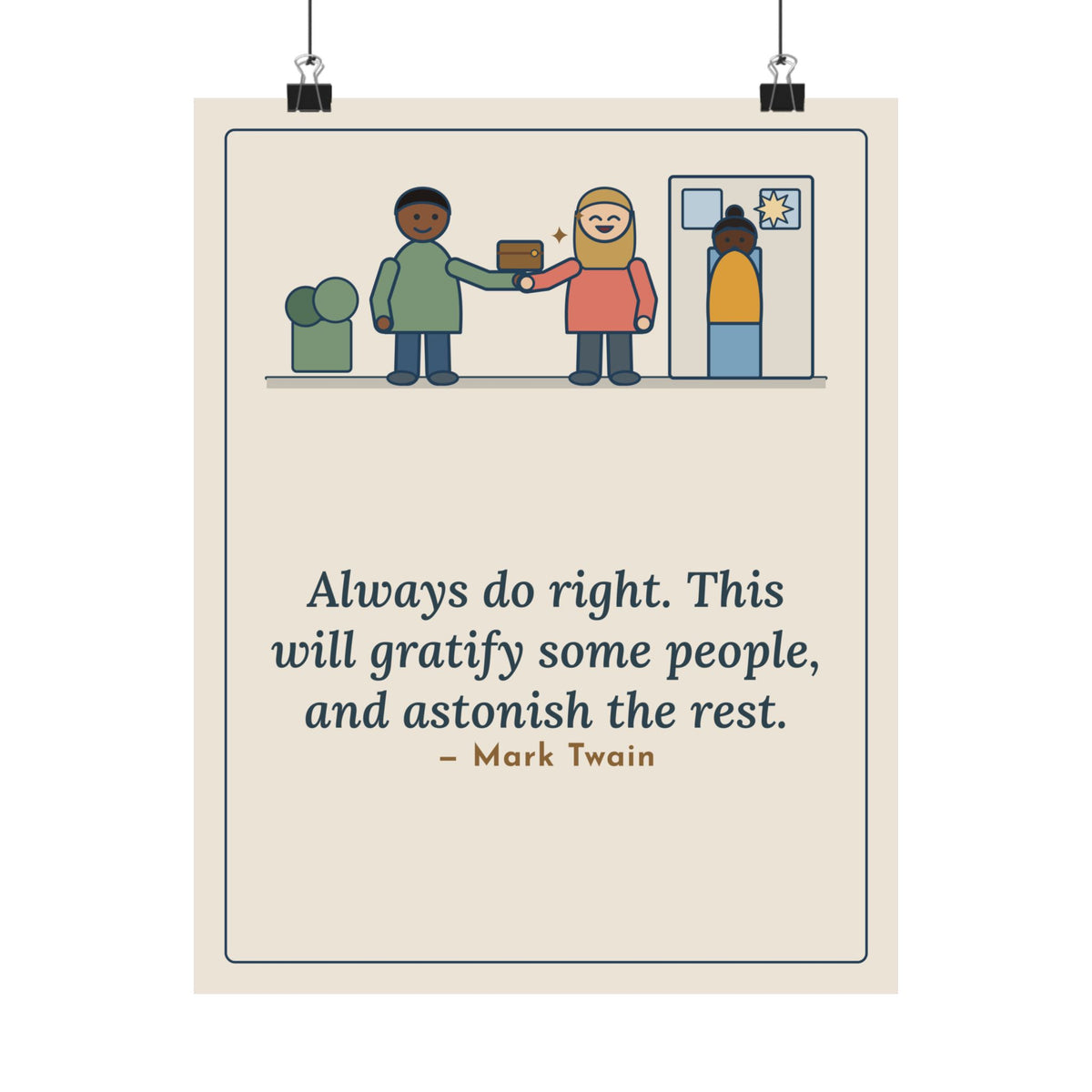 Mark Twain Quote Poster, Always Do Right, Humor Returned Wallet Wall Art