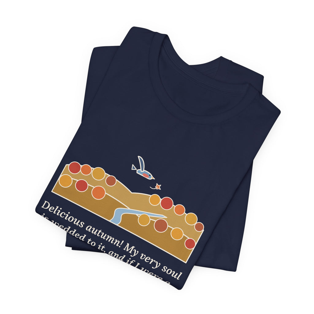 George Eliot Quote T-Shirt, Fly About the Earth Seeking the Successive Autumns, Fall Bird over the Hills Tee
